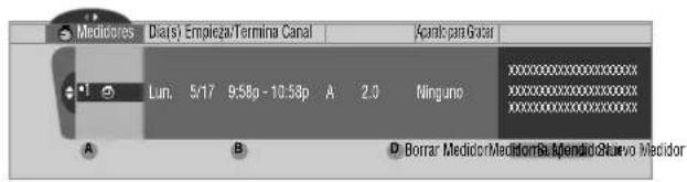 Medicores Dia(s) Empleza/Termina Canal AerokPan Gstar Lun. 5:17 9:58p - 10:58p A 2.0 NingunoXXXXXXXXXXXXXX A B D Borrar Medidor MedidorB Mendido Nuevo Medidor