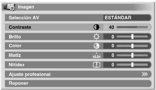 Imagen Selección AV ESTÁNDAR Contraste 40 Brillo 0 Color 0 Matiz 0 Nitidez 0 Ajuste profesional >> Reponer
