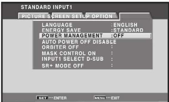 PIONEER PRO810HD - Use the / buttons to select [POWER MANAGEMENT] or [AUTO POWER OFF], then press the SET button. - 1