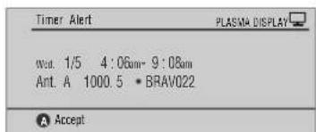 PIONEER PDP6071HD - When scheduled reminder is due (auto-tune is ON) - 2