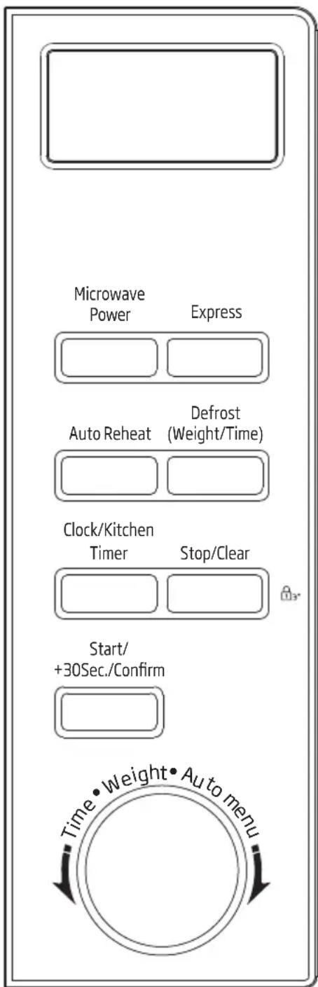 Microwave Power Express Auto Reheat Defrost (Weight/Time) Clock/Kitchen Timer Stop/Clear Start/ +30Sec./Confirm Time•Weight•Auto menu