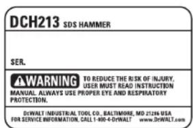 DEWALT DCH213 - FREE WARNING LABEL REPLACEMENT: - 1