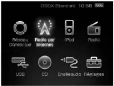 DSGX Standard 10:58 Réseau Domestique Radio par Internet iPod Radio USB CD Enirée audio Héglages