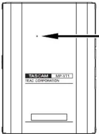 TASCAM MPVT1 - Orifice de réinitialisation - 1