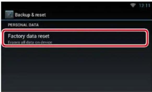 Backup & reset PERSONAL DATA Factory data reset Erases all data on device