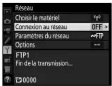 NIKON WT6 - Sélectionnez Connexion au réseau. - 1