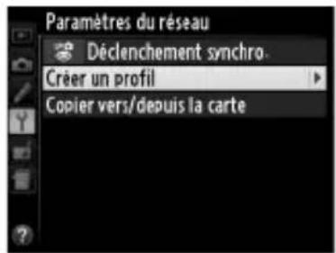 NIKON WT5 - Sélectionner Créer un profil. - 1