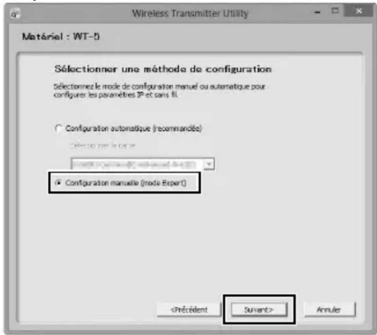 NIKON UT1 - Sélectionner Configuration manuelle (mode Expert) et cliquer sur Suivant. - 1