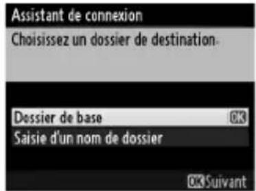 NIKON UT1 - Choisissez un dossier de destination. - 1