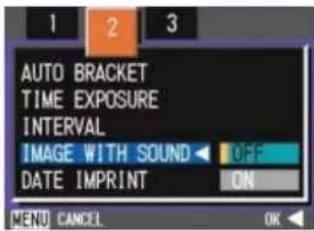AUTO BRACKET TIME EXPOSURE INTERVAL IMAGE WITH SOUND OFF DATE IMPRINT ON MENU CANCEL OK