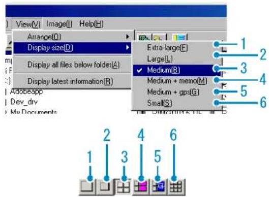 View(V) Image(I) Help(H) Arrange(D) Display size(D) Display all files below folder(A) Display latest information(R) Adobeapp Dev_drv My Documents Extra-large(F) Large(L) ✓ Medium(B) Medium + memo(M) Medium + gps(G) Small(S) 1 2 3 4 5 6