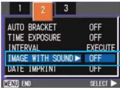 AUTO BRACKET OFF TIME EXPOSURE OFF INTERVAL EXECUTE IMAGE WITH SOUND ▶ OFF DATE IMPRINT OFF MENU END SELECT ▶