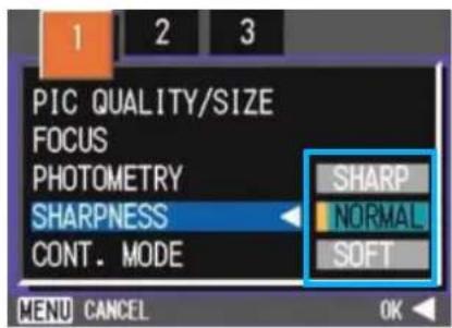PIC QUALITY/SIZE FOCUS PHOTOMETRY SHARPNESS CONT. MODE SHARP NORMAL SOFT MENU CANCEL OK