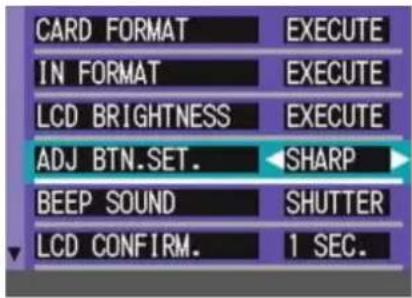 CARD FORMAT EXECUTE IN FORMAT EXECUTE LCD BRIGHTNESS EXECUTE ADJ BTN.SET. SHARP BEEP SOUND SHUTTER LCD CONFIRM. 1 SEC.