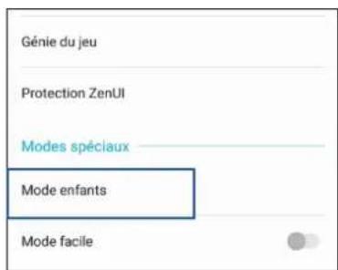 ASUS ZenFone Live L2 - Utiliser le mode enfants - 2