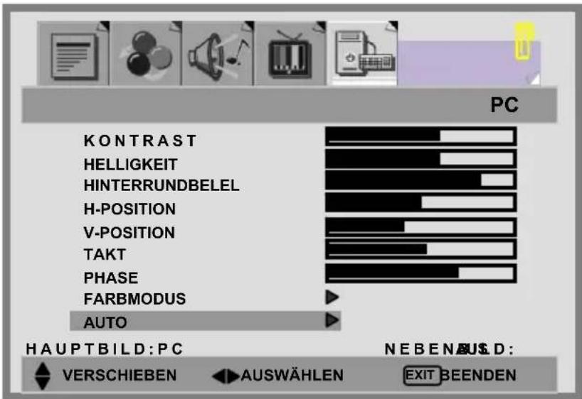 PC KONTRAST HELLIGKEIT HINTERRUNDBELEL H-POSITION V-POSITION TAKT PHASE FARBMODUS AUTO HAUPTBILD:PC NEBEN AUS.D: VERSCHIEBEN AUSWÄHLEN EXIT BEENDEN