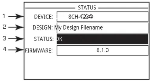 1 → 2 → 3 → 4 → STATUS DEVICE: 8CH-C23Q DESIGN: My Design Filename STATUS: DK FIRMWARE: 8.1.0