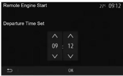 Remote Engine Start 27:09:12 Departure Time Set ^ ^ 09 : 12 ✓ ✓ OK