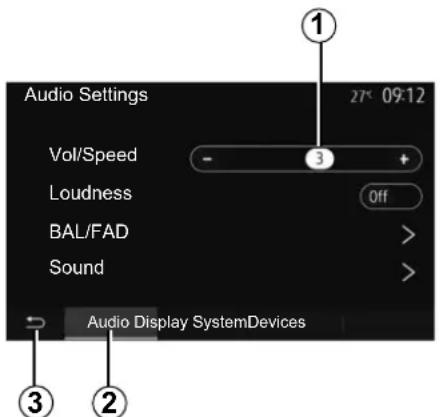 Audio Settings Vol/Speed Loudness BAL/FAD Sound Audio Display SystemDevices 27° 09:12 3 Off ① ② ③