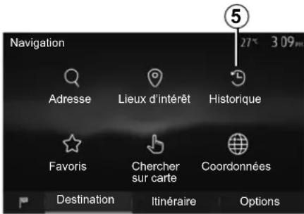 Navigation 5 27 3.09m Adresse Lieux d'intérêt Historique Favoris Chercher sur carte Coordonnées Destination Itinéraire Options