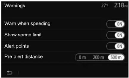 Warnings 27° 2:18PM Warm when speeding ON Show speed limit ON Alert points ON Pre-alert distance 0 m 200 m 500 m