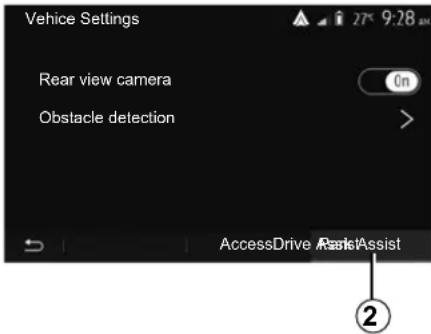 Vehicle Settings Rear view camera Obstacle detection AccessDrive RankAssist