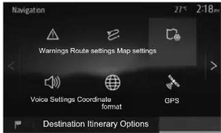 Navigation 27° 2:18 PM Warnings Route settings Map settings Voice Settings Coordinate format GPS Destination Itinerary Options