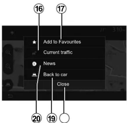 16 17 Add to Favourites Current traffic News Back to car Close 20 19