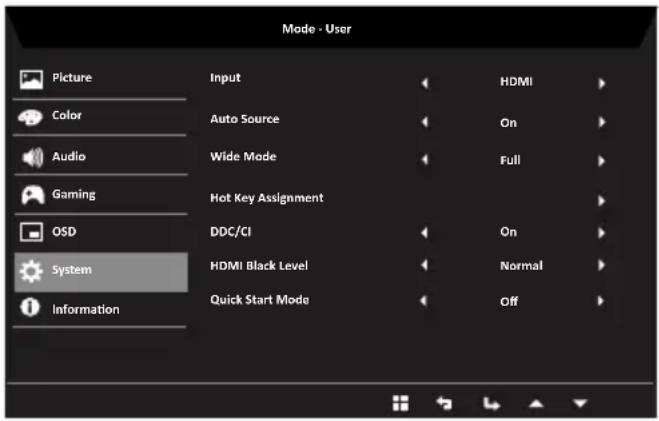Mode - User Picture Color Audio Gaming OSD System Information Input Auto Source Wide Mode Hot Key Assignment DDC/CI HDMI Black Level Quick Start Mode HDMI On Full On Normal Off