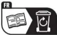 FR Le décodeur se recycle À DÉPOSER EN MAGASIN À DÉPOSER EN DÉCHÉTERIE OU