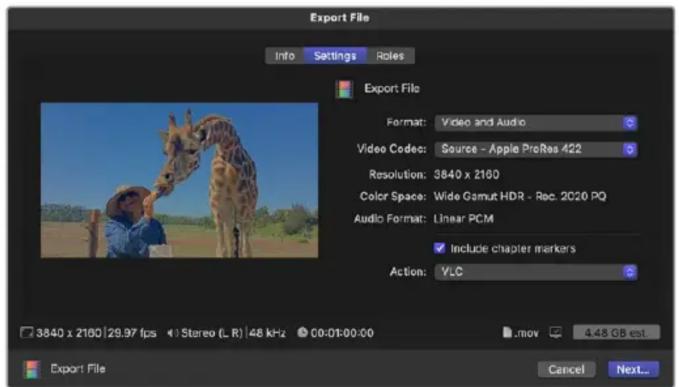 Export File Info Settings Roles Export File Format: Video and Audio Video Code: Source - Apple ProRes 422 Resolution: 3840 x 2160 Color Space: Wide Gamut HDR - Rec. 2020 PQ Audio Format: Linear PCM Include chapter markers Action: YLC 3840 x 2160 | 29.97 fps Stereo (L R) | 48 kHz 00:01:00:00 .mov 4.45 GB est Export File Cancel Next...