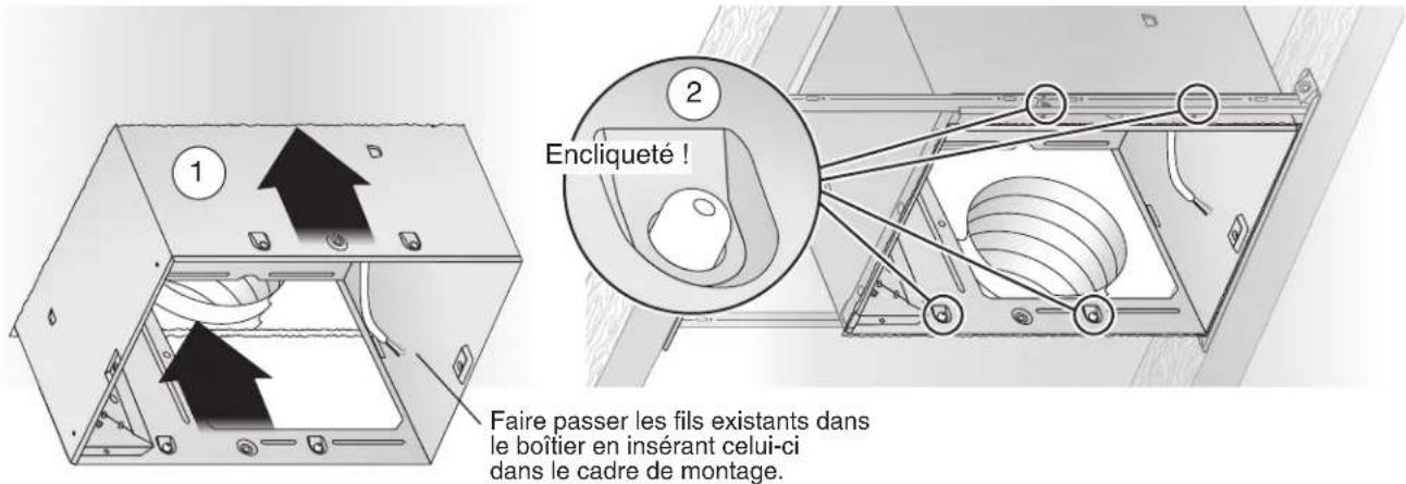 1 2 Encliqueté ! Faire passer les fils existants dans le boîtier en insérant celui-ci dans le cadre de montage.