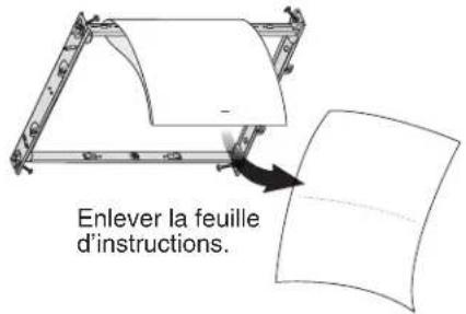 Enlever la feuille d'instructions.