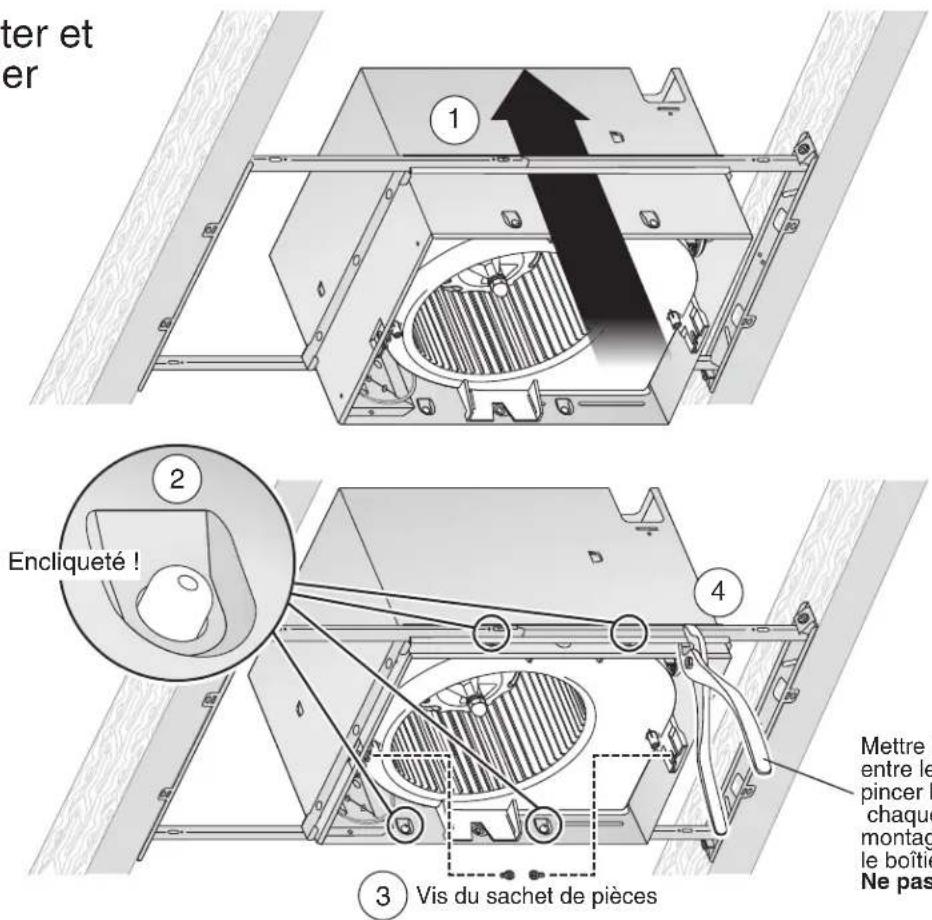 ter et er 1 2 Encliqueté ! 3 Vis du sachet de pièces 4 Mettre entre le pincer l chaque montag le boîtie Ne pas