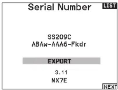 SPEKTRUM NX7e+ - To export the transmitter serial number: - 1