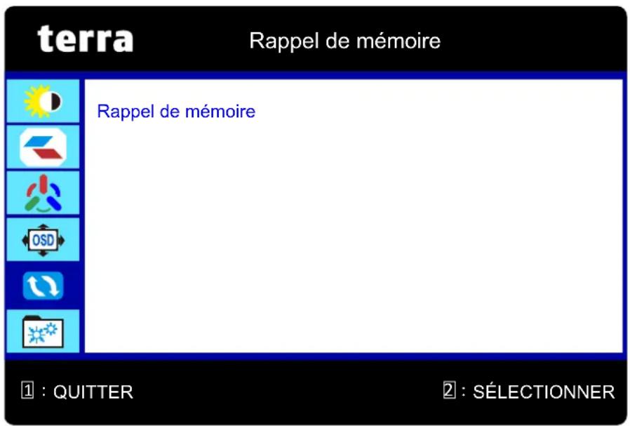 terra Rappel de mémoire Rappel de mémoire 1 : QUITTER 2 : SÉLECTIONNER