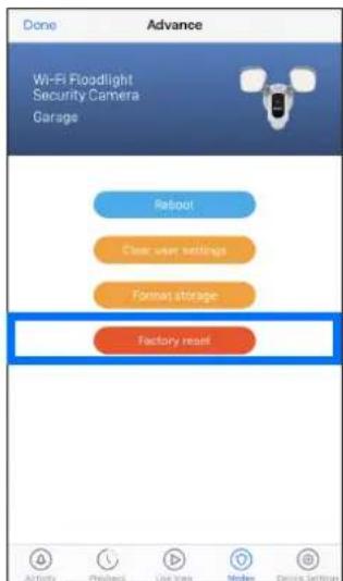 SWANN SONVK876806B2D - Méthode a - VIA le bouton de réinitialisation d'usine APP (si l'état de la caméra est en ligne) - 4