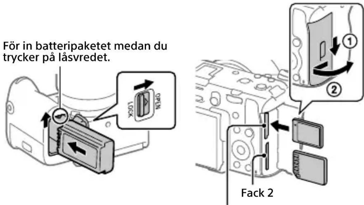 För in batteripaketet medan du trycker på låsvredet. Fack 2