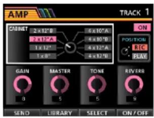 AMP TRACK 1 COSNET 2 x 12° B 4 x 10° A 2 x 12° A 4 x 10° B 1 x 12° 4 x 12° A 1 x 8° 4 x 12° B ON POSITION REC PLAY GAIN MASTER TONE REVERB 0 5 5 9 SEND LIBRARY SELECT ON / OFF
