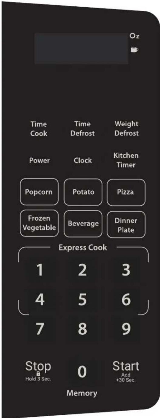 Oz Time Cook Time Defrost Weight Defrost Power Clock Kitchen Timer Popcorn Potato Pizza Frozen Vegetable Beverage Dinner Plate Express Cook 1 2 3 4 5 6 7 8 9 Stop Hold 3 Sec. 0 Start Add +30 Sec. Memory