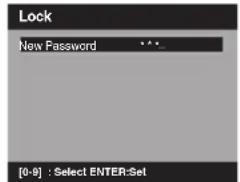 Lock New Password ****_ [0-9] : Select ENTER:Set