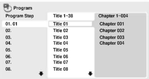 PIONEER DV310 - Use the cursor buttons and ENTER to select a title, chapter or track for the current step in the program list. - 1