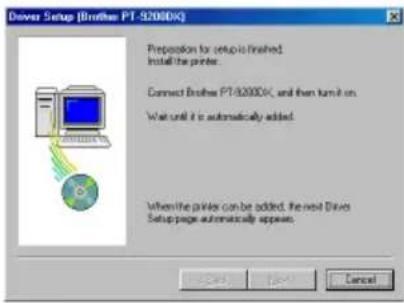 BROTHER Ptouch PT9200DX - ⑧ If "Replace with new Brother PT-9200DX" or "Add Brother PT-9200DX" was selected: - 1
