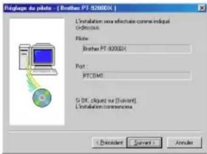 BROTHER Ptouch PT9200DX - Installation du pilote d'imprimante Pour une liaison série - 6