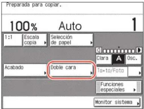 Preparada para copiar. 100% Auto 1 1:1 Escala copia > Selección de papel > Clara A Osc. Acabado Doble cara To-to/Foto > Funciones especiales > Monitor sistema >