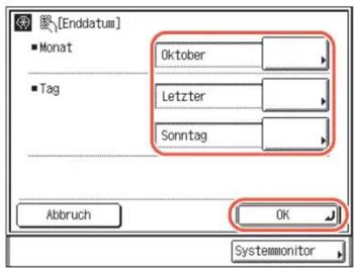 [Enddatum] Monat Tag Oktober Letzter Sonntag Abbruch OK Systemmonitor