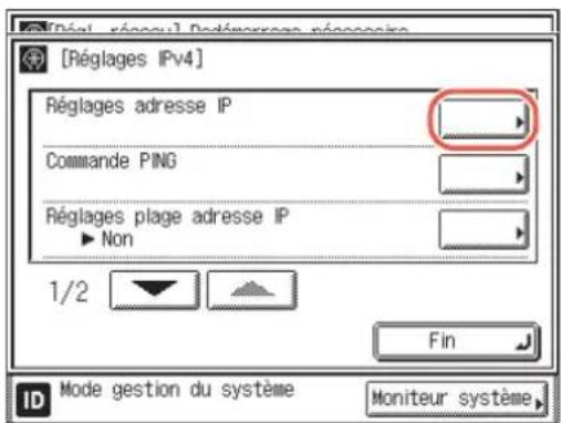 [Réglages IPv4] Réglages adresse IP Commande PING Réglages plage adresse IP ► Non 1/2 Fin ID Mode gestion du système Moniteur système