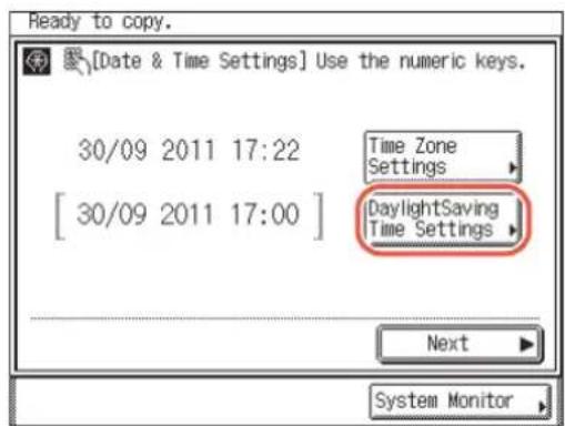 [Date & Time Settings] Use the numeric keys. 30/09 2011 17:22 [30/09 2011 17:00] Time Zone Settings DaylightSaving Time Settings Next System Monitor
