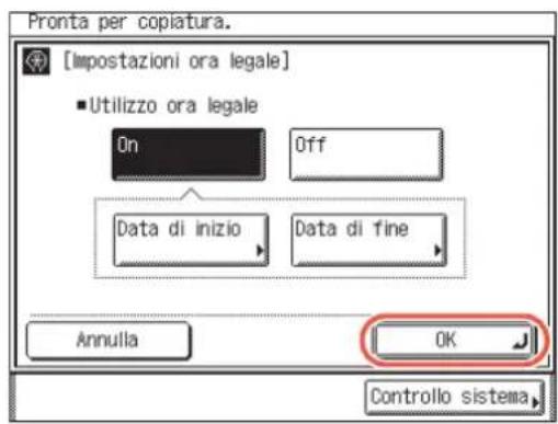 Pronta per copiatura. [Impostazioni ora legale] ■ Utilizzo ora legale On Off Data di inizio Data di fine Annulla OK Controllo sistema