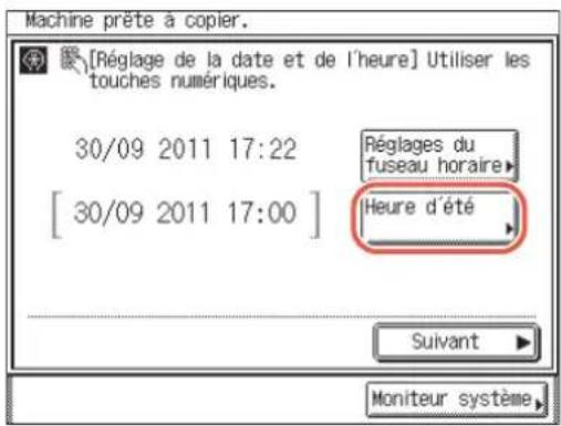 Machine prête à copier. [Réglage de la date et de l'heure] Utiliser les touches numériques. 30/09 2011 17:22 [ 30/09 2011 17:00 ] Réglages du fuseau horaire Heure d'été Suivant Moniteur système